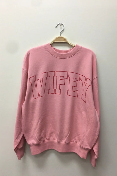 Wifey Sweatshirt