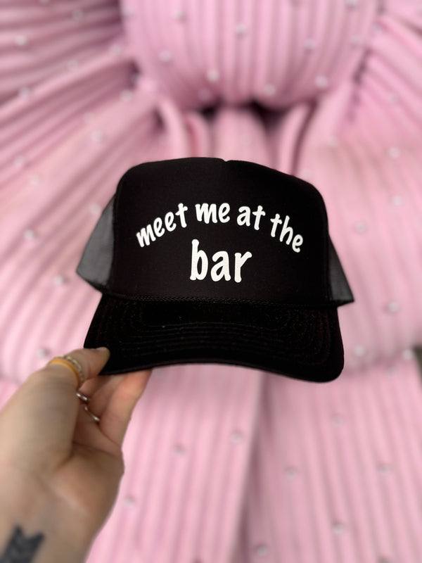 Meet Me At The Bar Trucker Hat