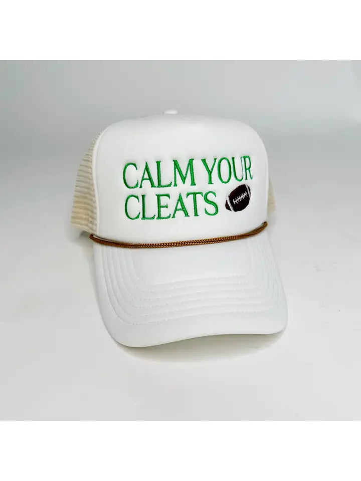 Calm Your Cleats Trucker Hat