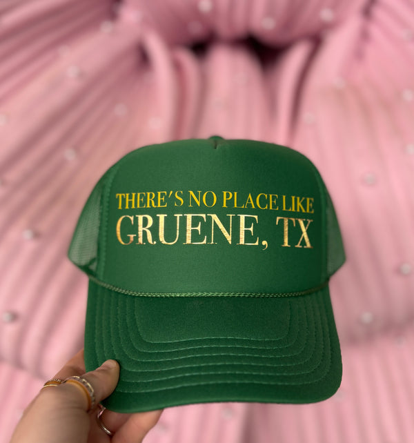 There’s No Place Like Gruene TX Trucker Hat