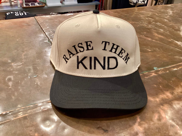 Raise Them Kind Embroidered Hat