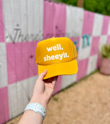 Well Sheeyit Trucker Hat