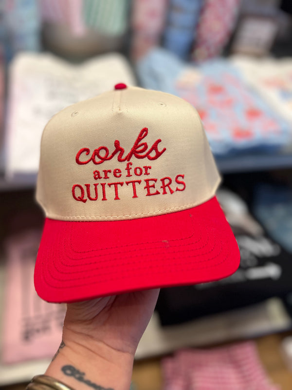 Corks Are Quitters Embroidered Hat