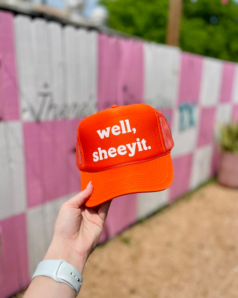 Well Sheeyit Trucker Hat