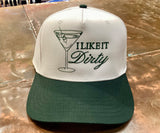 I Like It Dirty Embroidered Hat