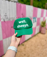 Well Sheeyit Trucker Hat