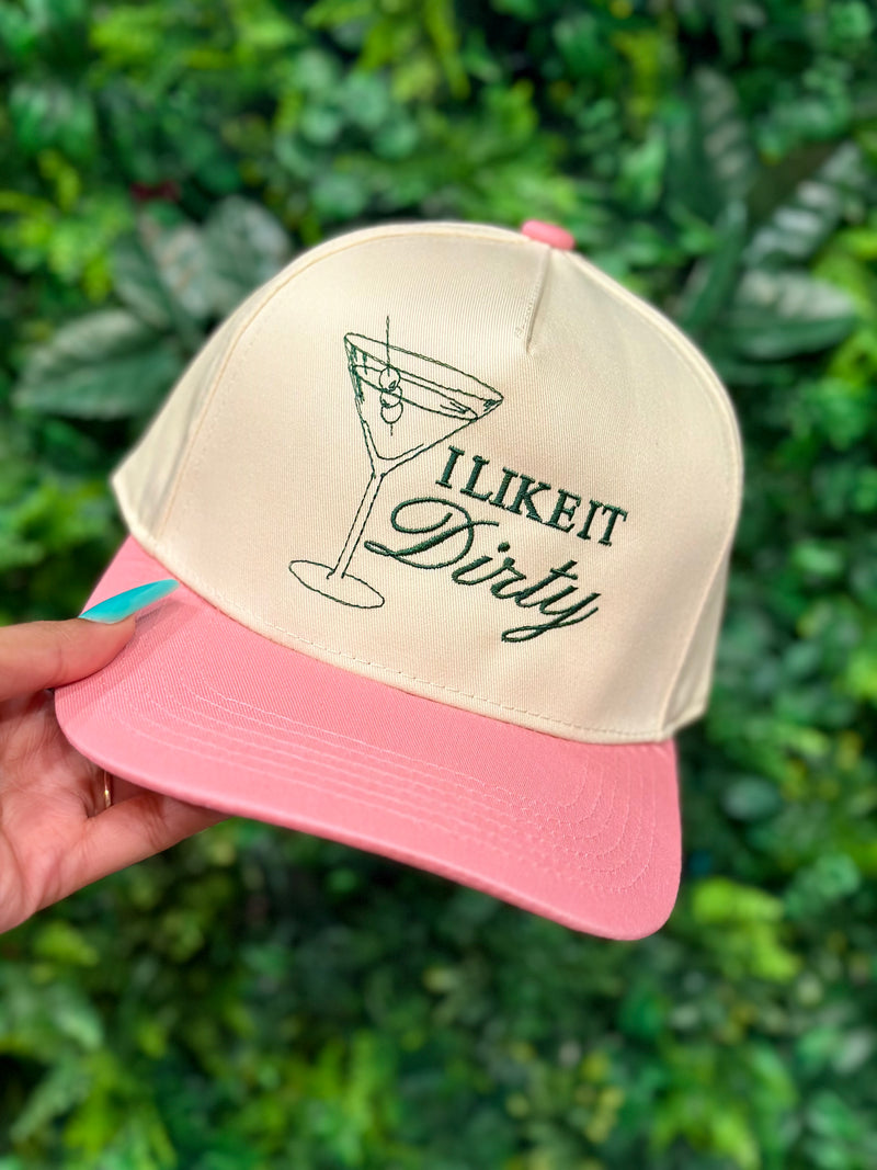 I Like It Dirty Embroidered Hat