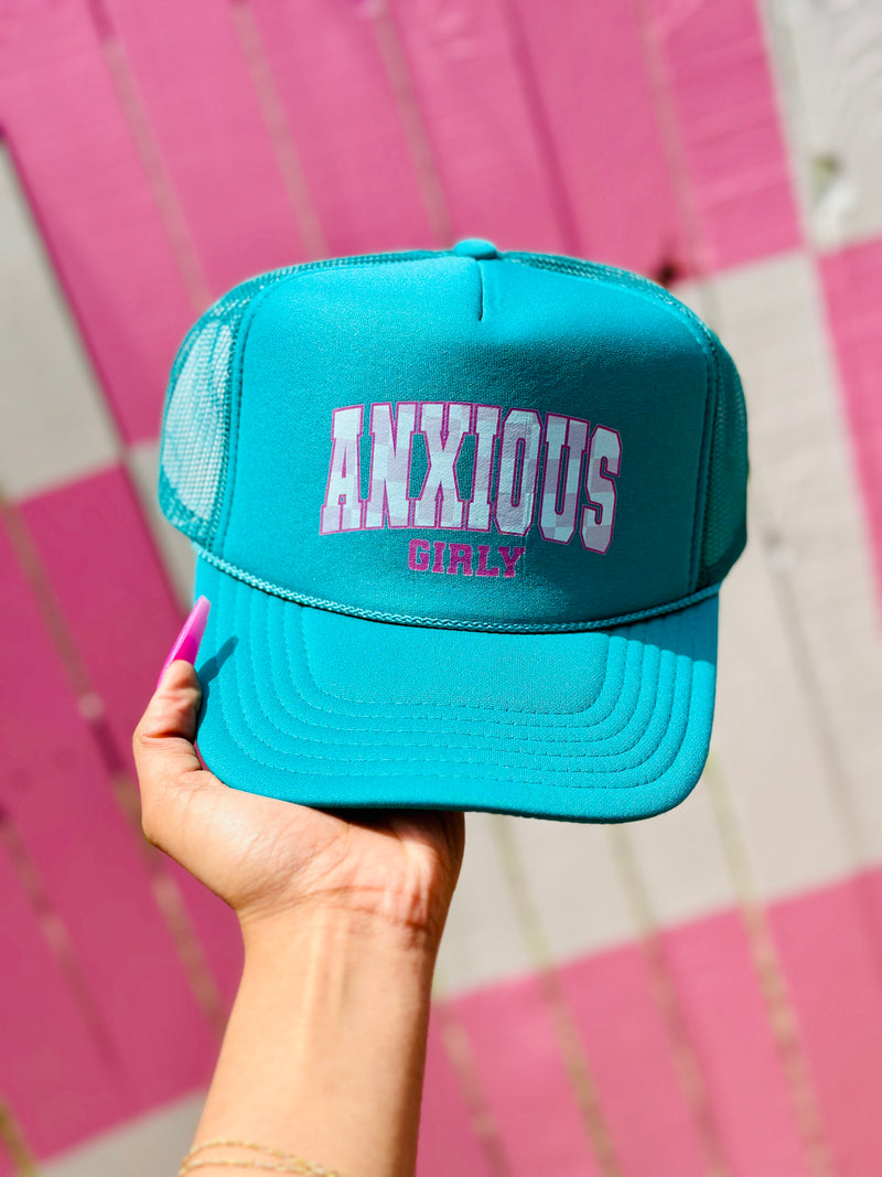 Anxious Girly Trucker Hat