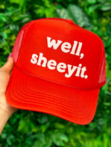 Well Sheeyit Trucker Hat