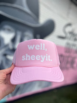 Well Sheeyit Trucker Hat